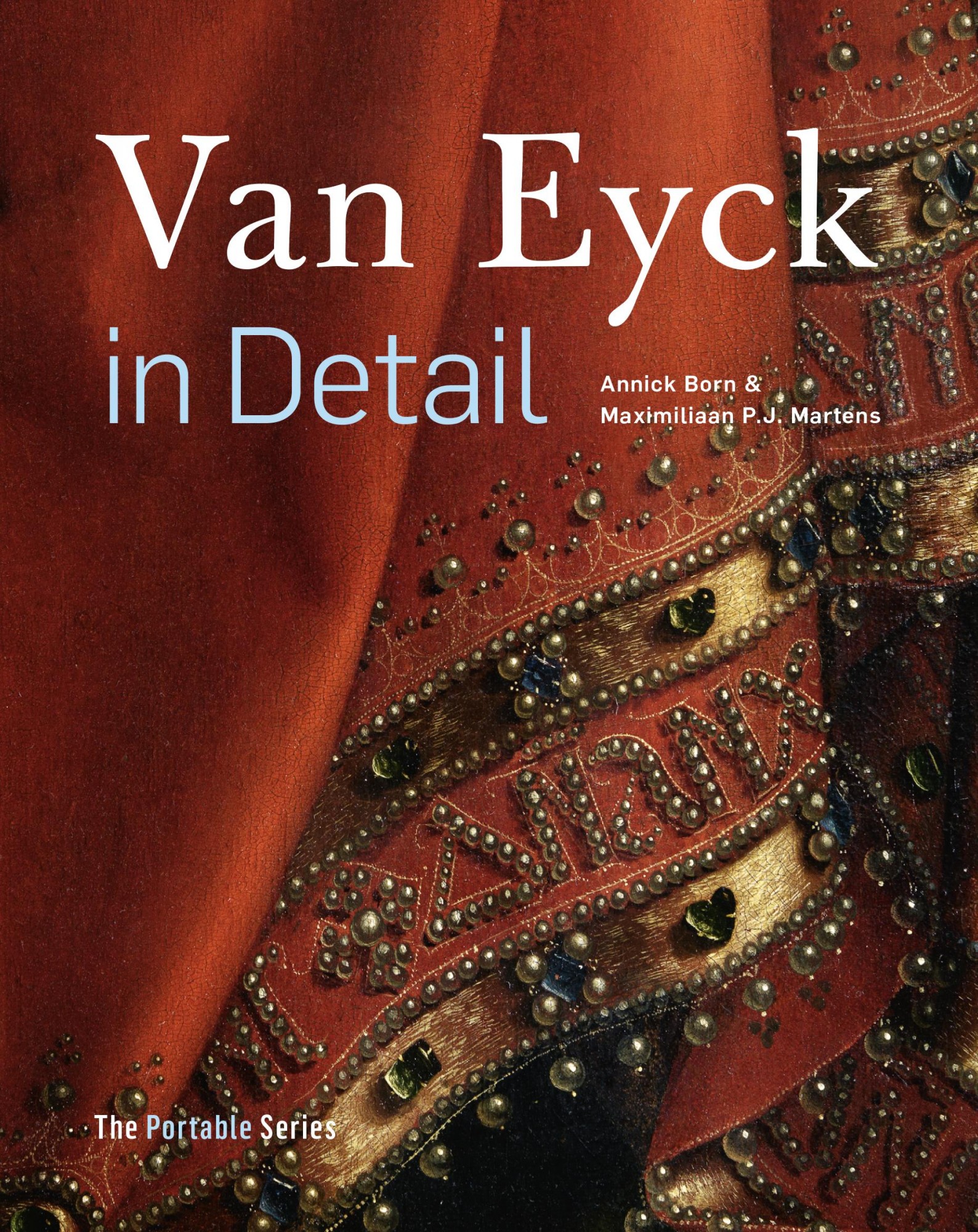 Van Eyck in Detail – The Portable Edition