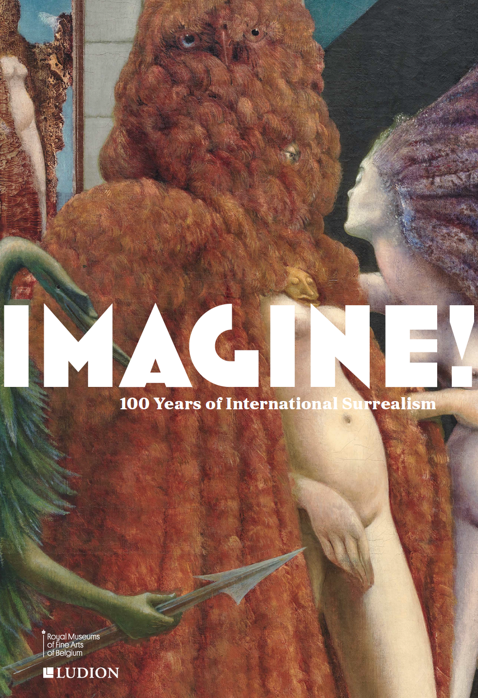 Imagine! 100 years of International Surrealism