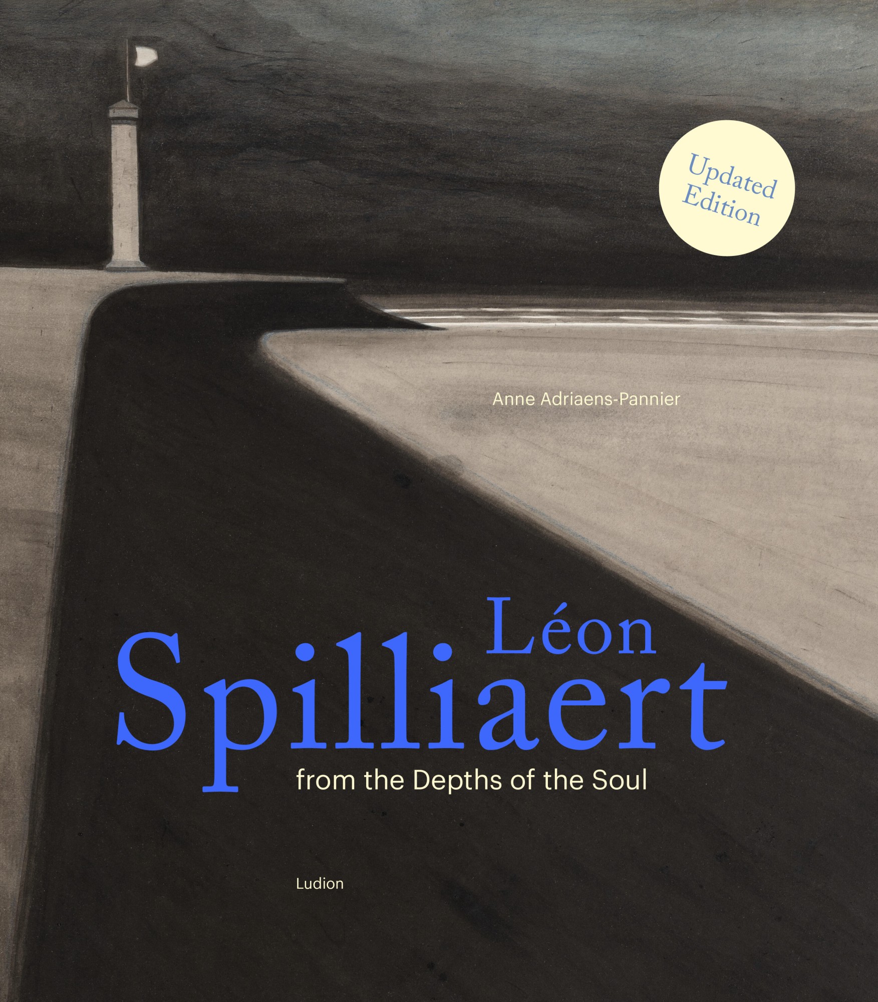 Léon Spilliaert. From the Depths of the Soul (Updated Edition)