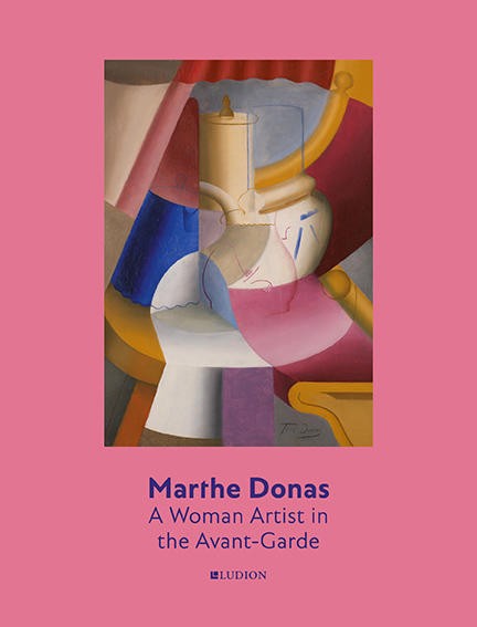 Marthe Donas: A Woman Artist in the Avant-Garde